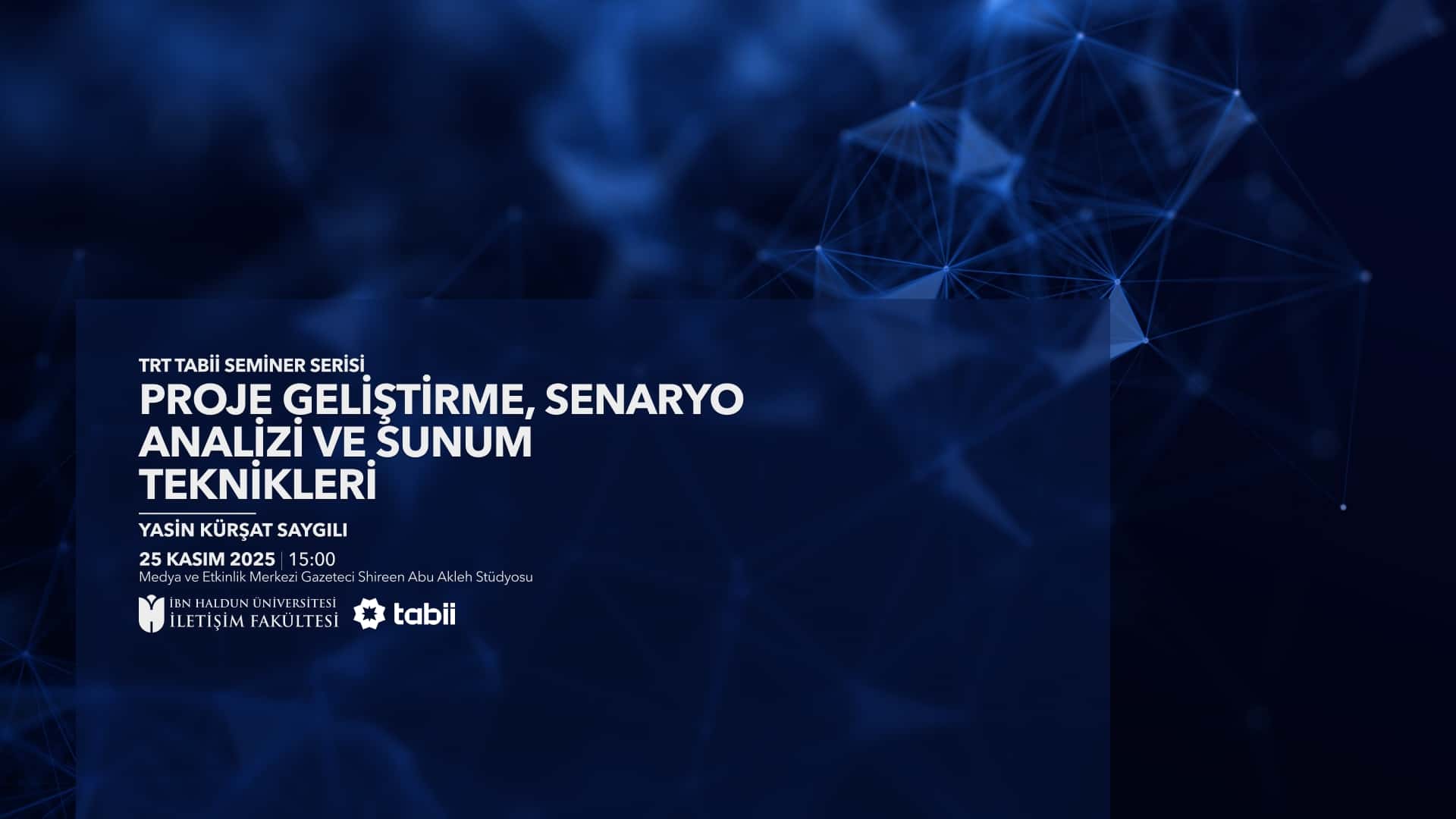 Proje Geliştirme, Senaryo Analizi ve Sunum Teknikleri